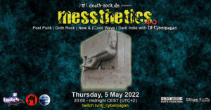 05.05.2022: messthetics 49 Livestream