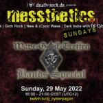 29 May 2022: messthetics sundays 51 Livestream