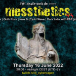 16 June 2022: messthetics 53 Livestream