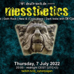 7 July 2022: messthetics Livestream
