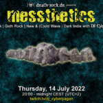 14 July 2022: messthetics Livestream