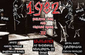 13.05.2023: 1982 - Skeleton Limbs and Obscure Hymns XV in Berlin