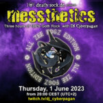 1 June 2023: messthetics 'All Zee Fogz Edition' Livestream