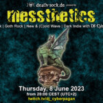 8 June 2023: messthetics Livestream
