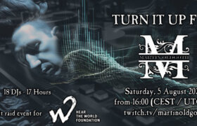 05.08.2023: Turn It Up for Martin Oldgoth Livestream