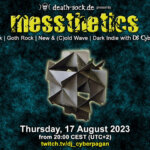 17.08.2023: messthetics Livestream