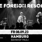 08.09.2023: The Foreign Resort in Hamburg