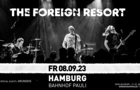 08.09.2023: The Foreign Resort in Hamburg