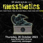 26.10.2023: messthetics Livestream