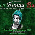 26 December 2023: Disco Bunga Bunga Livestream