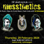 29 February 2024: messthetics Livestream