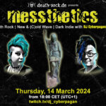 14 March 2024: messthetics Livestream