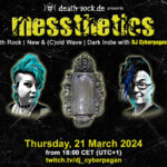 21 March 2024: messthetics Livestream