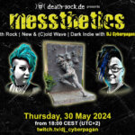 30 May 2024: messthetics Livestream
