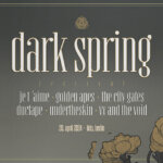 20 April 2024: Dark Spring Festival in Berlin