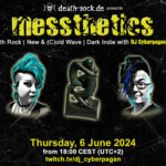 6 June 2024: messthetics Livestream