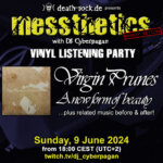 9 June 2024: messthetics Livestream