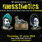 27 June 2024: messthetics Livestream