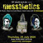 25 July 2024: messthetics Livestream