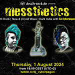 1 August 2024: messthetics Livestream