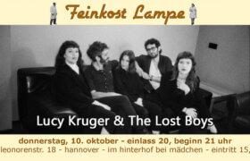 10.10.2024: Lucy Kruger & The Lost Boys in Hannover