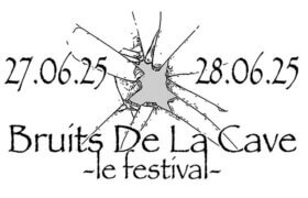 27.-28.06.2025: Bruits de la Cave - le Festival in Hannover