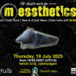 10.07.2025: messthetics Livestream