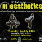 24.07.2025: messthetics Livestream
