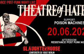 20.06.2025: Theatre of Hate in Berlin