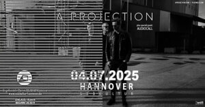 04.07.2025: A Projection in Hannover