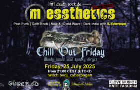 25.07.2025: messthetics 'Chill Out Friday' Livestream