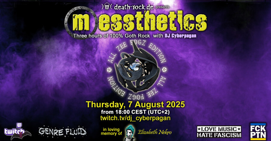 07.08.2025: messthetics ALL ZEE FOGZ Livestream