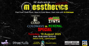 19.08.2025: messthetics Coldwave vs. Minimal Livestream