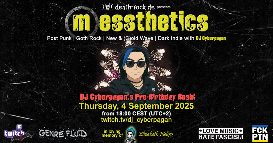 04.09.2025: messthetics Livestream - DJ Cyberpagan's Pre-Birthday Bash