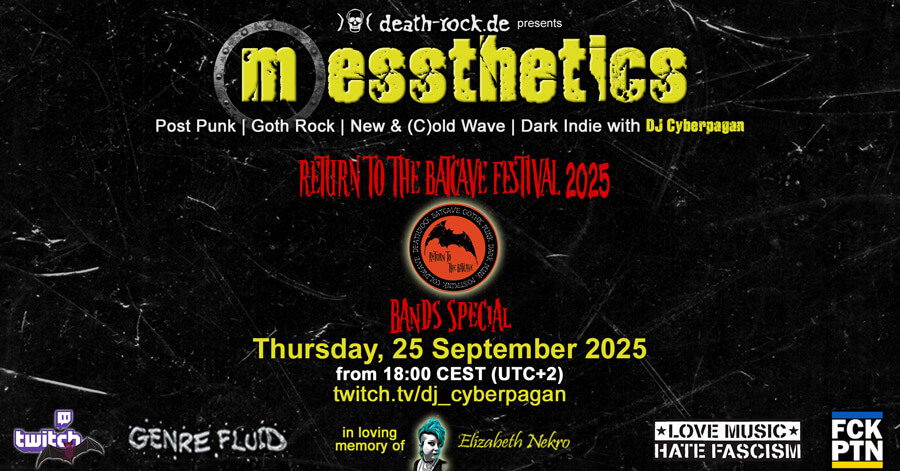 25.09.2025: messthetics Return to the Batcave Special Livestream