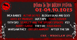 02.-04.10.2025: Return to the Batcave Festival in Wroclaw