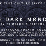 16.02.2026: The Dark Mønday in Berlin
