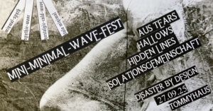 27.09.2025: Aus Tears, Hallows, Hidden Lines & Isolationsgemeinschaft in Berlin