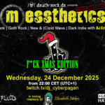 24 December 2025: messthetics Livestream - F*ck Xmas Edition
