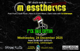 24.12.2025: messthetics Livestream - F*ck Xmas Edition