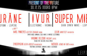 30.12.2025: Present of the Future in Leipzig