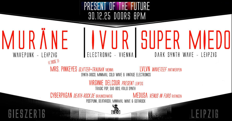 30.12.2025: Present of the Future in Leipzig