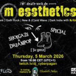 05.03.2026: messthetics Shoegaze & Dreampop Special Livestream