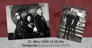 27.03.2026: The Spiritual Bat & The Calm Grey in Kassel
