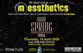 16.04.2026: messthetics Livestream - Dark Spring Special