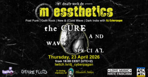 23.04.2026: messthetics Livestream - The Cure & Wave Special