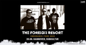 20.06.2026: The Foreign Resort in Hannover