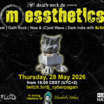 28.05.2026: messthetics Livestream