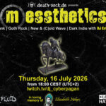 16 July 2026: messthetics Livestream