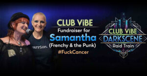 13.-14.06.2026: CLUB ViBE Fundraiser for Samantha (Frenchy & the Punk) Livestream